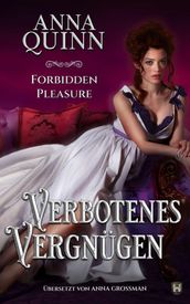 Forbidden Pleasure - Verbotenes Vergnügen
