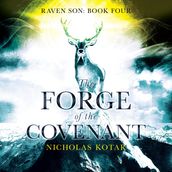 Forge of the Covenant, The
