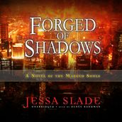 Forged of Shadows