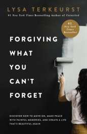 Forgiving What You Can t Forget