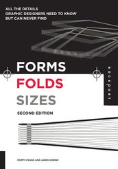 Forms, Folds and Sizes, Second Edition