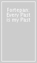 Fortepan: Every Past is my Past