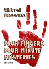 Four Fingers Four-Minute Mysteries 2