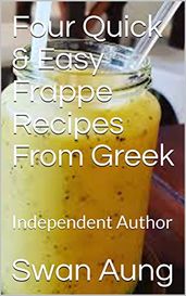 Four Quick & Easy Frappe Recipes From Greek