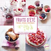 Fraises, pêches, pastèques & autres fruits d été