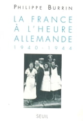 La France à l heure allemande (1940-1944)