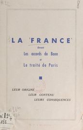 La France devant les Accords de Bonn et le Traité de Paris