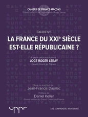 La France du XXIe siècle est-elle républicaine?
