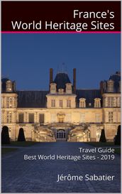 France s World Heritage Sites