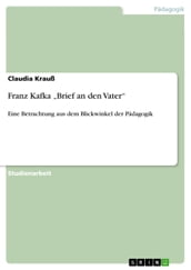 Franz Kafka  Brief an den Vater 