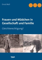 Frauen und Mädchen in Gesellschaft und Familie