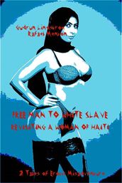 Free Man to White Slave - Revisiting a Woman of Haiti