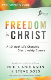 Freedom in Christ Participant s Guide Workbook