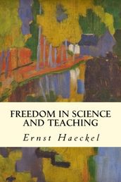 Freedom in Science and Teaching