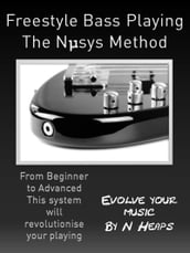 Freestyle Bass Playing The Nsys Method