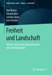 Freiheit und Landschaft