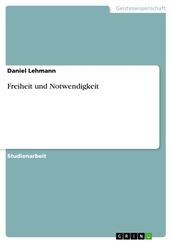 Freiheit und Notwendigkeit