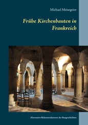 Frühe Kirchenbauten in Frankreich