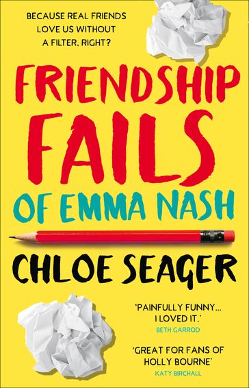 Friendship Fails of Emma Nash - Chloe Seager