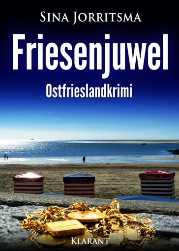 Friesenjuwel. Ostfrieslandkrimi - Sina Jorritsma