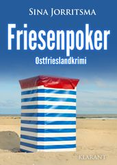Friesenpoker. Ostfrieslandkrimi