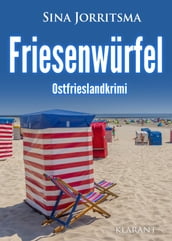 Friesenwürfel. Ostfrieslandkrimi