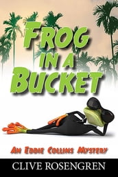 Frog in a Bucket