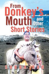 From Donkey S Mouth and Other Short Stories