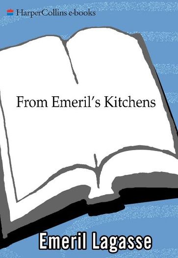 From Emeril's Kitchens - Emeril Lagasse