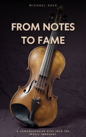 From Notes to Fame
