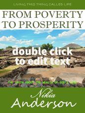 From Poverty to Prosperity, The Truth About the Wealth of God s Love