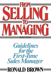 From Selling to Managing