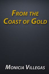 From the Coast of Gold