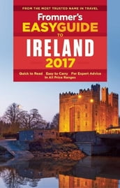 Frommer s EasyGuide to Ireland 2017