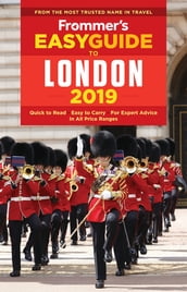 Frommer s EasyGuide to London 2019