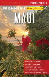 Frommer s EasyGuide to Maui
