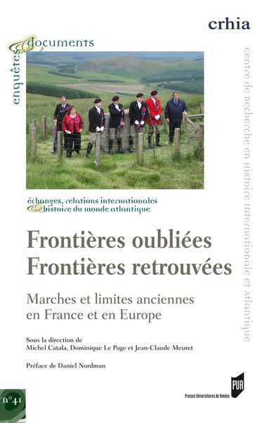 Frontières oubliées, frontières retrouvées - Collectif