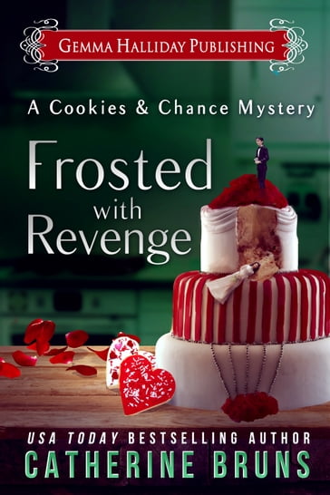 Frosted With Revenge - Catherine Bruns