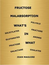 Fructose Malabsorption What s In What