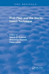 Fruit Flies and the Sterile Insect Technique