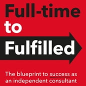 Full-time to Fulfilled