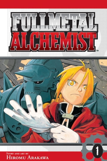 Fullmetal Alchemist, Vol. 1 - Hiromu Arakawa