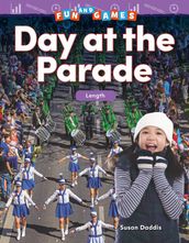 Fun and Games: Day at the Parade: Length: Read-along ebook