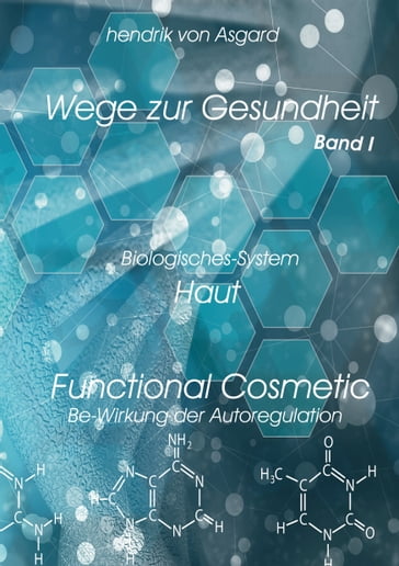 Functional Cosmetic - Hendrik von Asgard