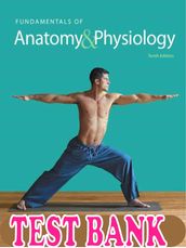 Fundamentals of Anatomy and Physiology 10th Edition