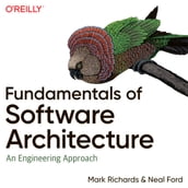 Fundamentals of Software Architecture: An Engineering Approach