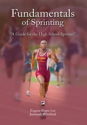 Fundamentals of Sprinting