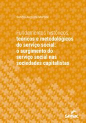 Fundamentos históricos, teóricos e metodológicos do serviço social