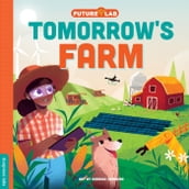 Future Lab: Tomorrow s Farm