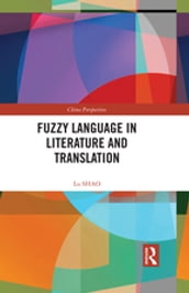 Fuzzy Language in Literature and Translation